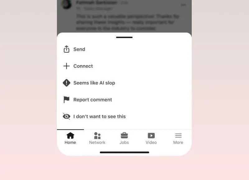 A screenshot of LinkedIn’s “Seems like AI slop” button.