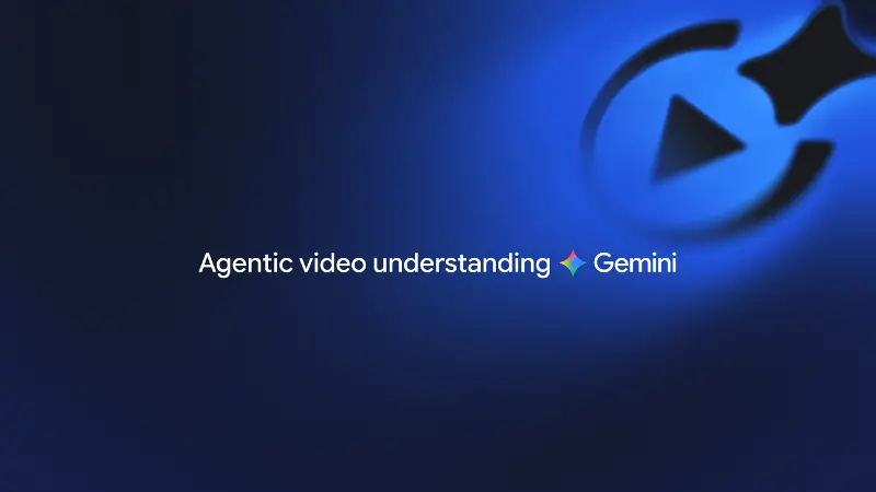 Gemini智能体视频理解