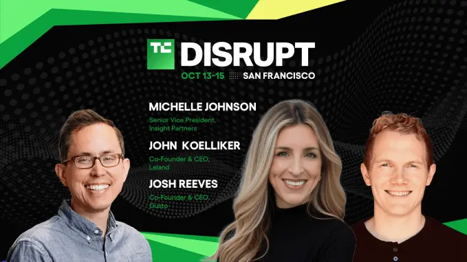 TechCrunch Disrupt 2026 Josh Reeves Michelle Johnson John Koelliker