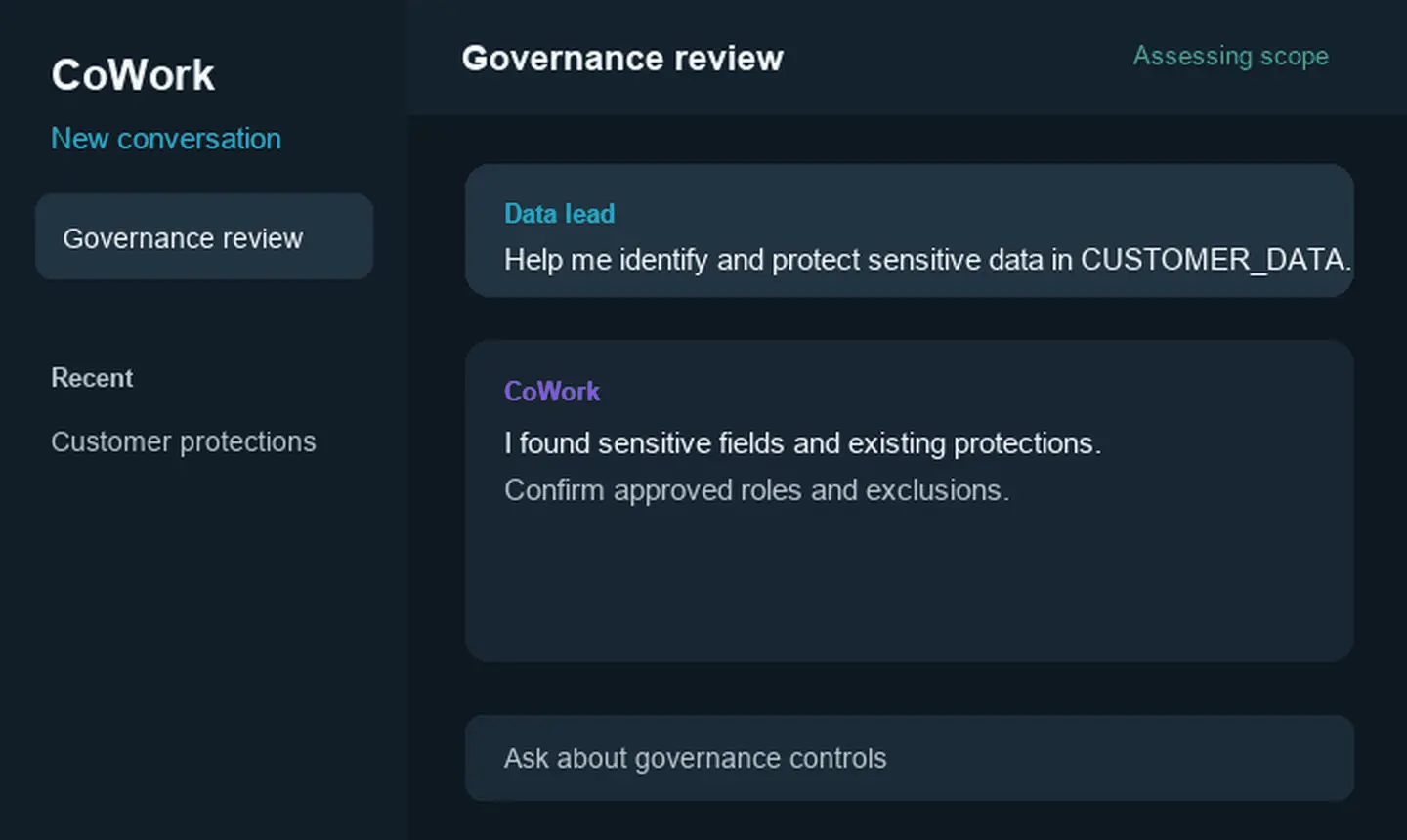 Screenshot of CoWork interface showing a governance review conversation for assessing data protection scope in customer data