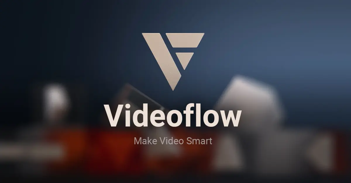 VideoFlow
