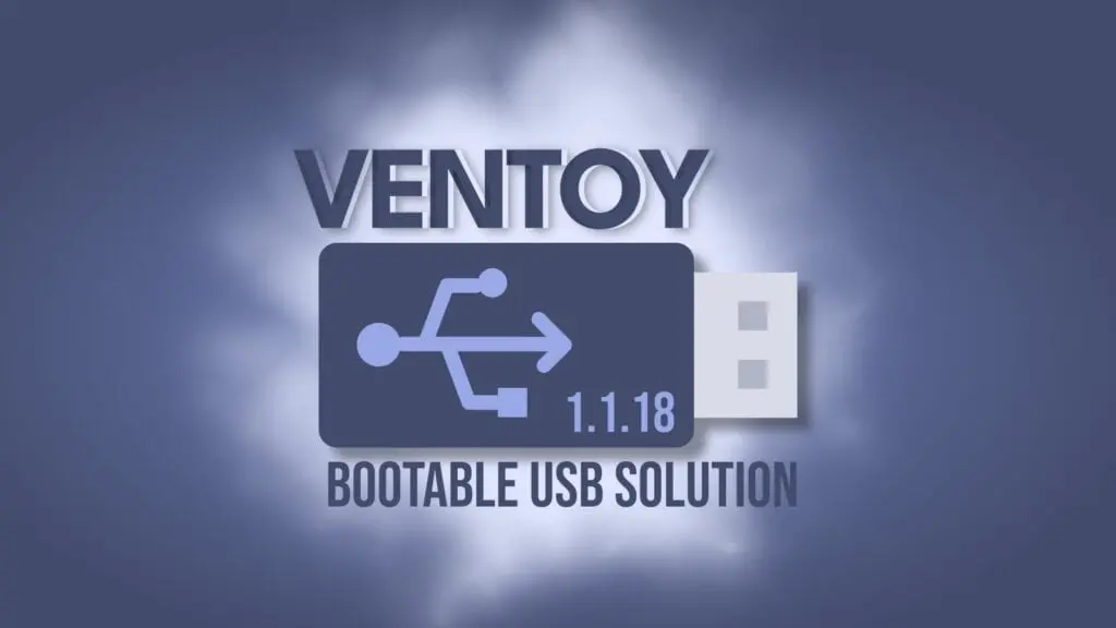 Ventoy 1.1.18 Adds Experimental SteamOS Support, Linux Boot Fixes